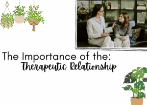 therapeutic relationship importance