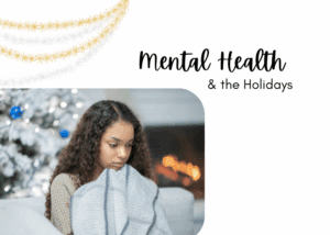 mental health and the holidays