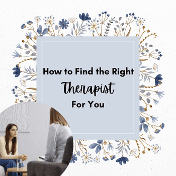 How to Find the Right Therapist for You - Compassionate Counseling Company
